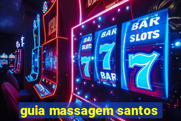 guia massagem santos